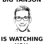 big_tanson_is_watching_you_banner.png